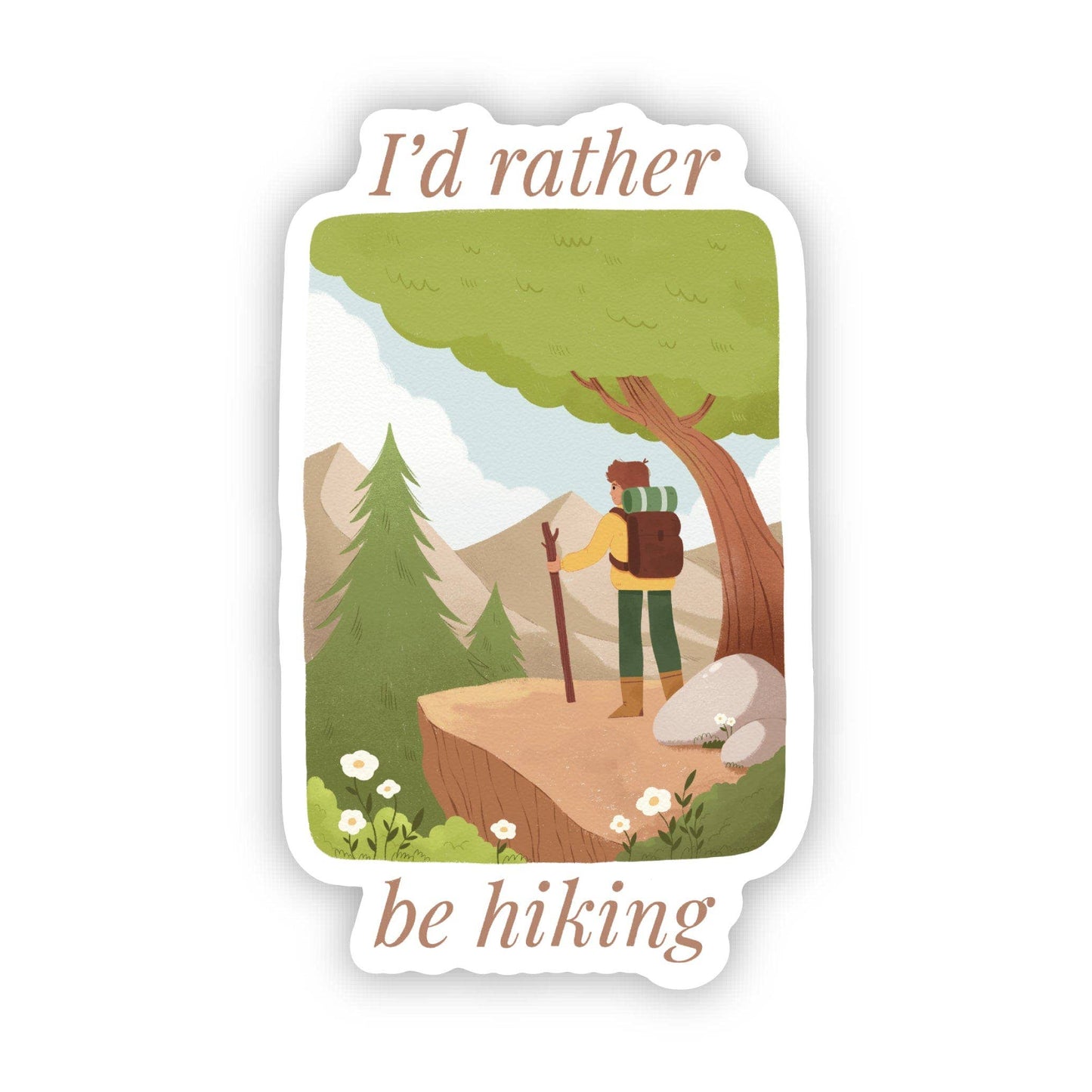 "I'd rather be hiking" Nature Sticker