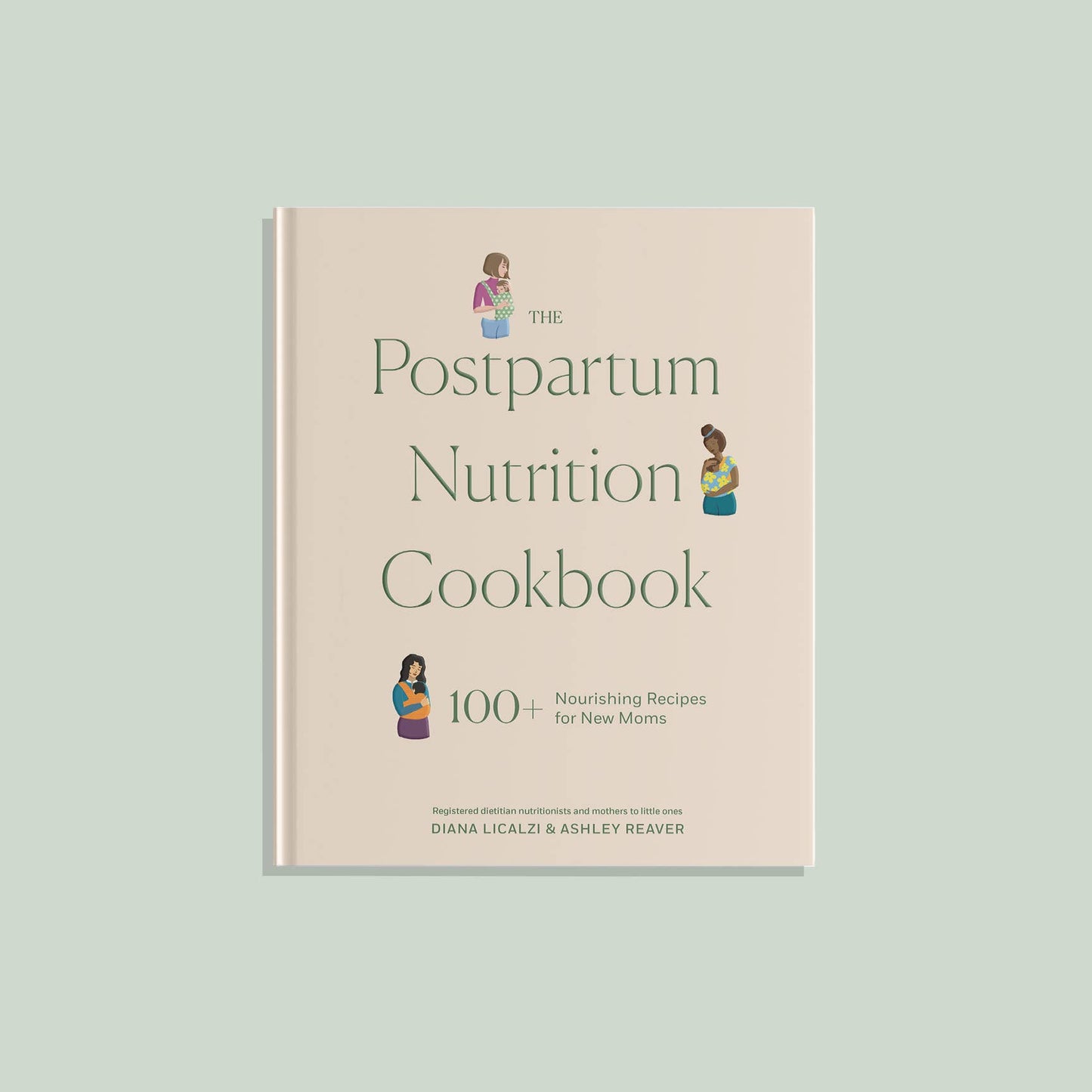 The Postpartum Nutrition Cookbook (Gift for New Moms)