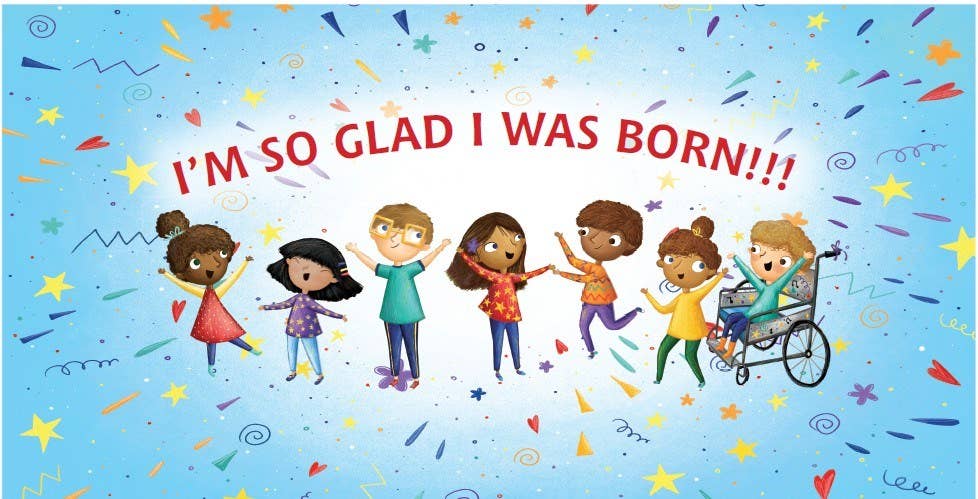 I'm So Glad You Were Born : Celebrating Who You Are Board Bk