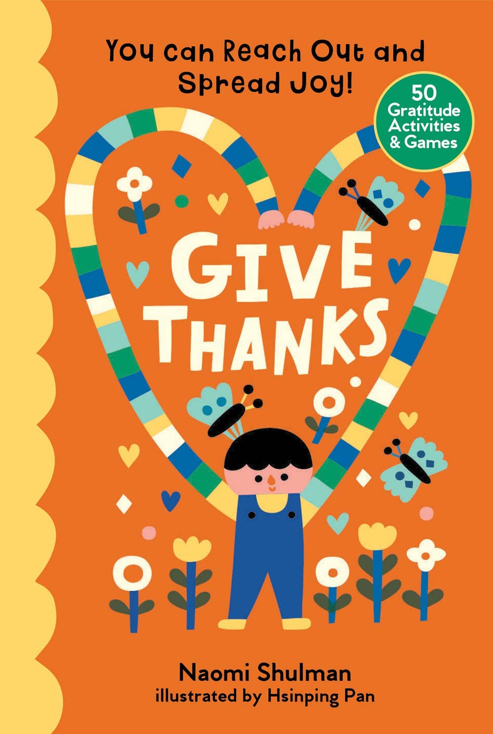 Give Thanks: 50 Gratitude Activities & Games