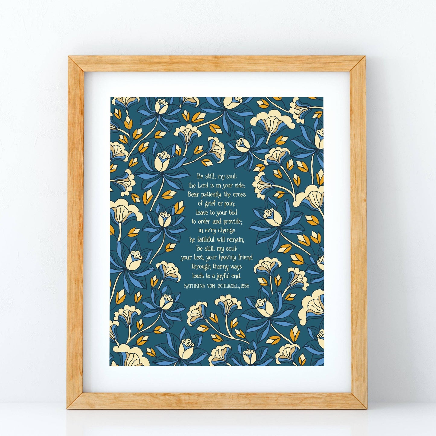 Be Still My Soul Hymn Art Print