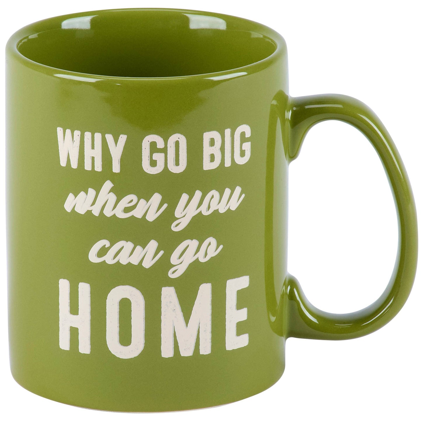 Why Go Big Mug