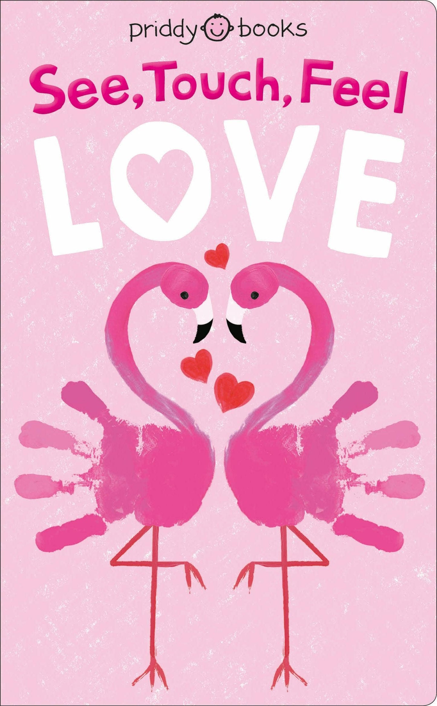 See Touch Feel: Love: