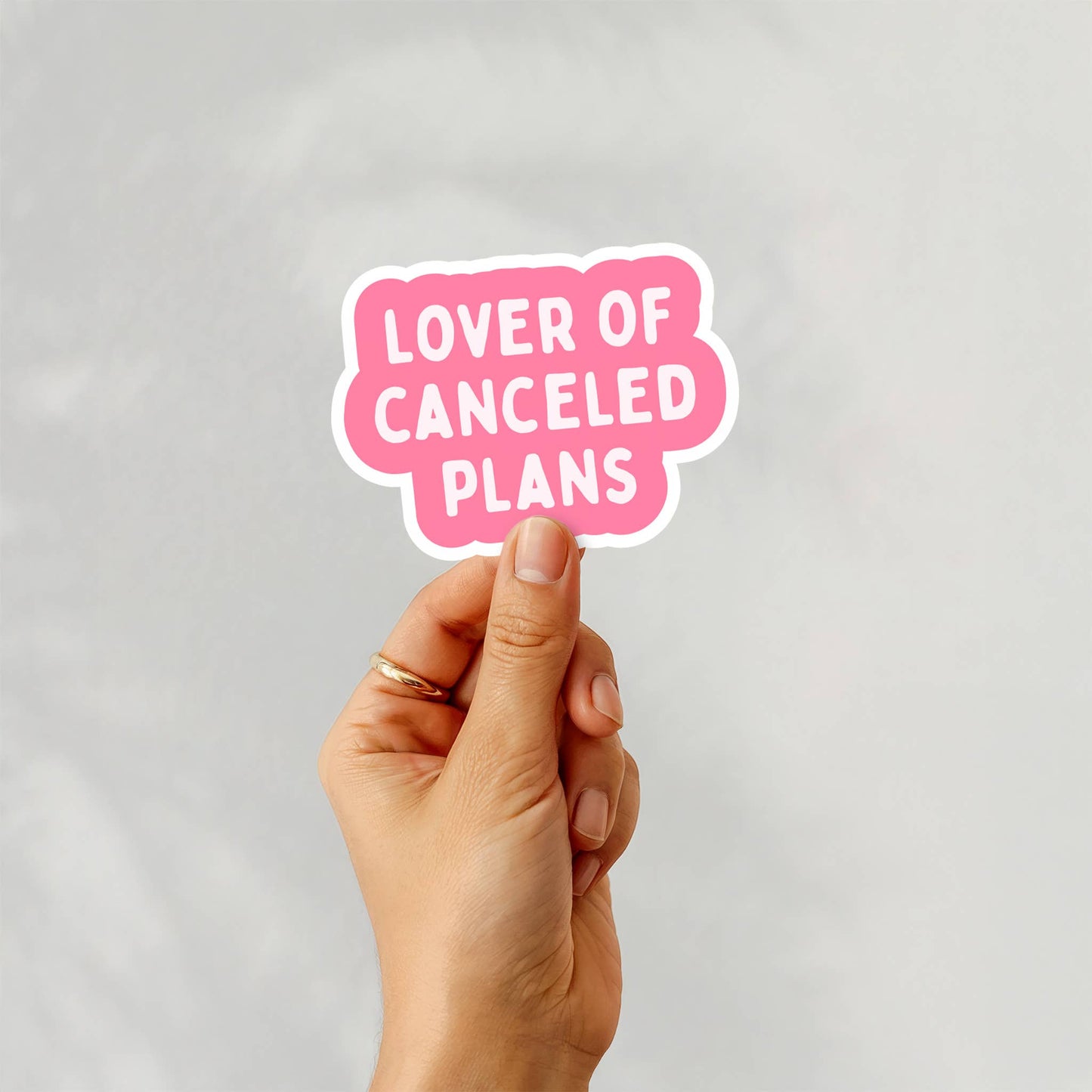 Funny Stickers, Relatable - Lover of Canceled Plans