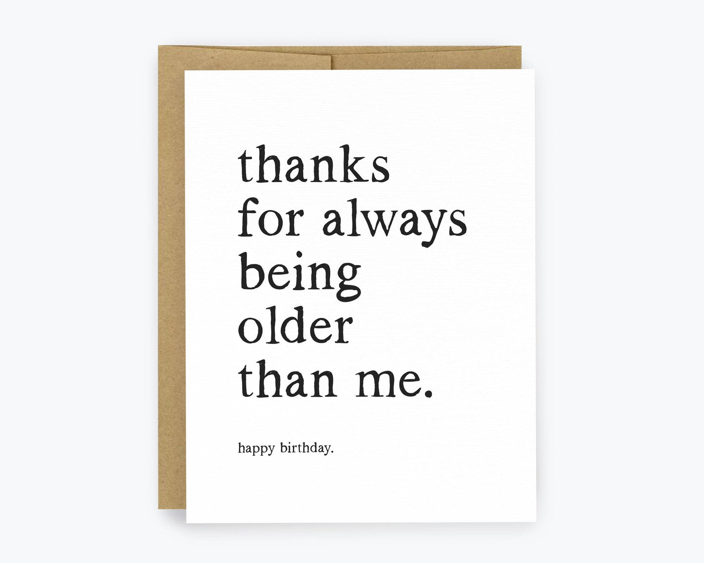 Funny Greeting Cards, Sarcastic Humor - Old Age Birthday
