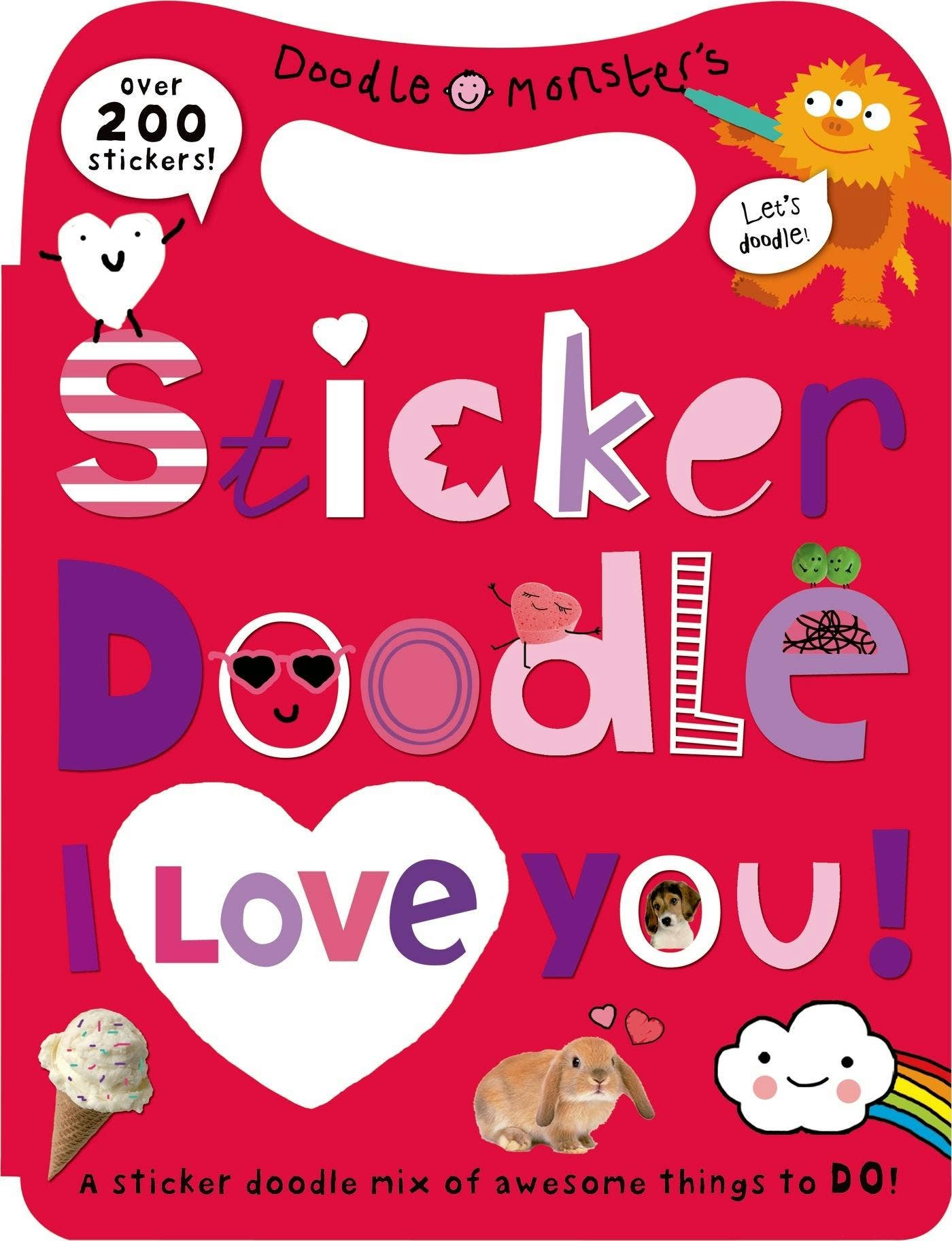Sticker Doodle I Love You: Over 200 Stickers Activities