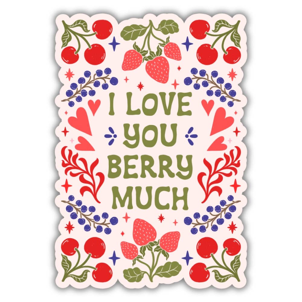 Love You Berry Much - Garden Farmer's Market Sticker