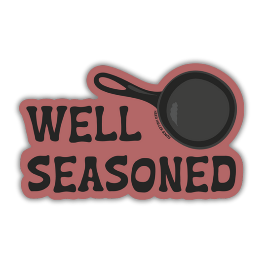 Well Seasoned Cast Iron Southern Appalachia Cooking Sticker