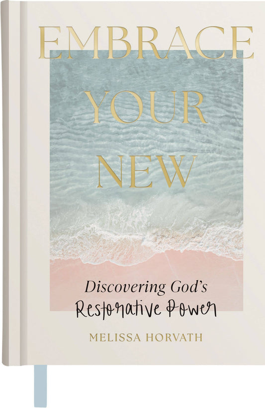 Embrace Your New