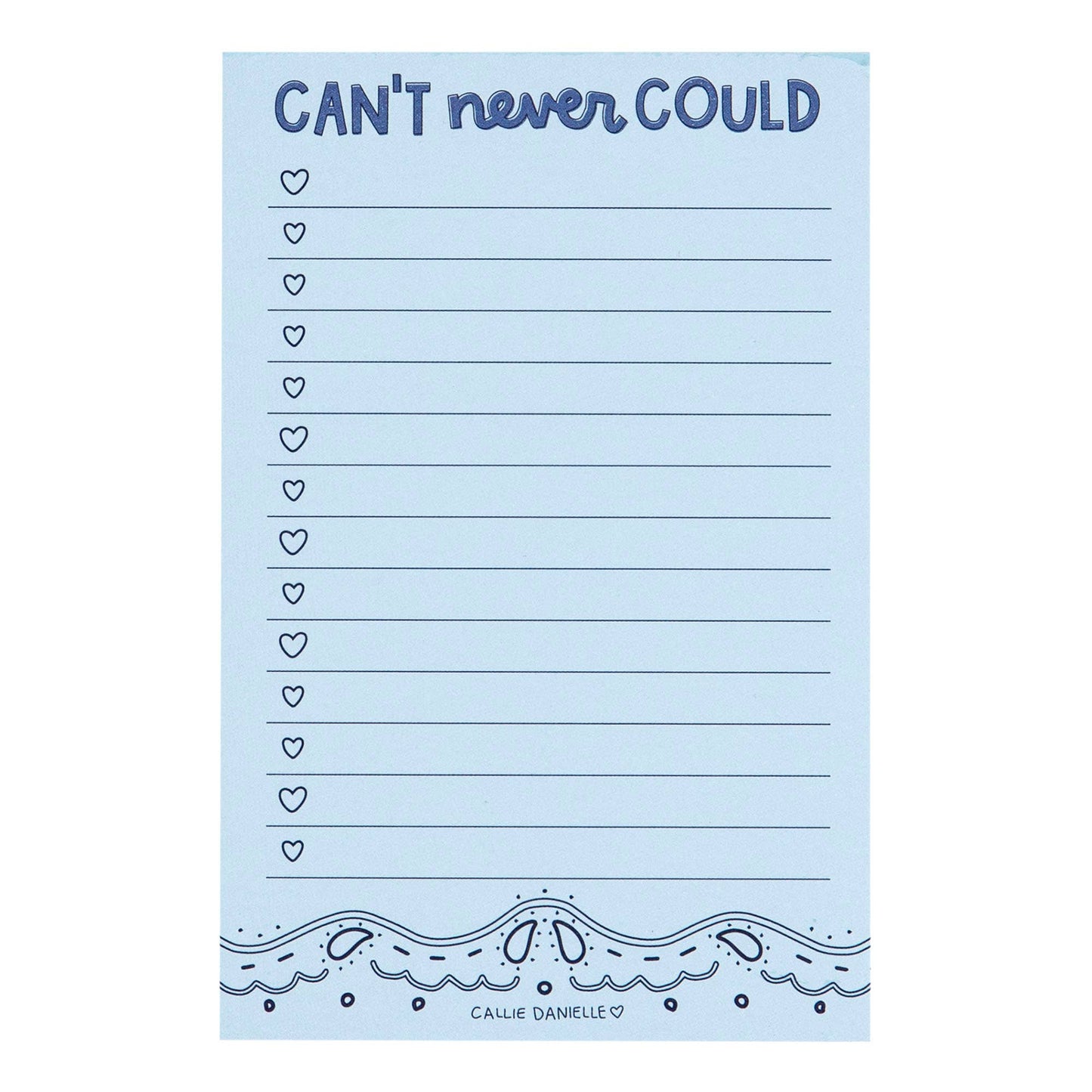 Can't Never Could Southern Notepad