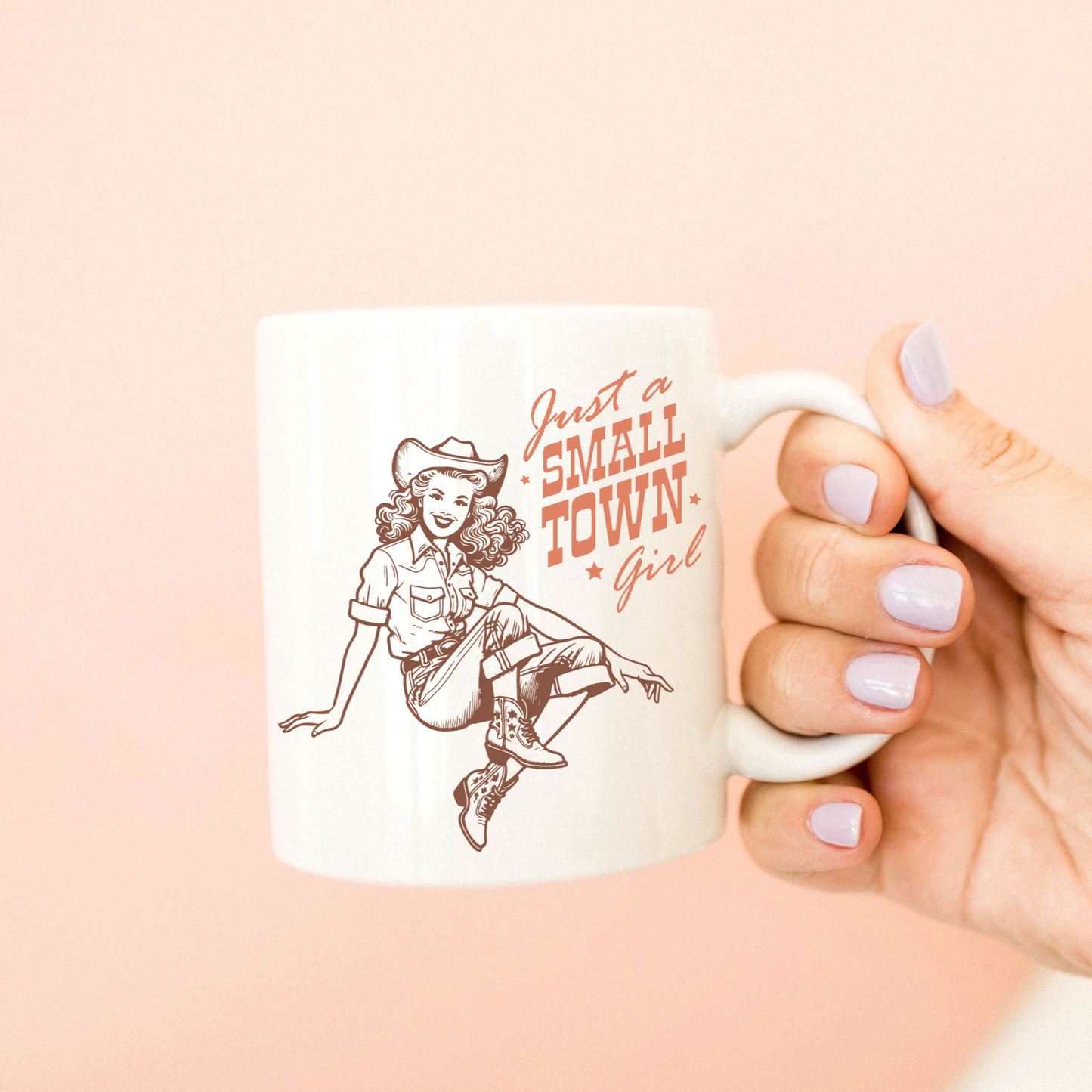 Western Cowgirl Mug- Just a Small Town Girl