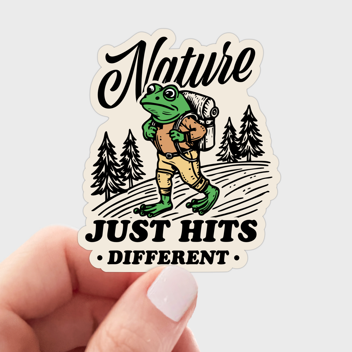 Nature Just Hits Different Sticker - hiking, outdoors