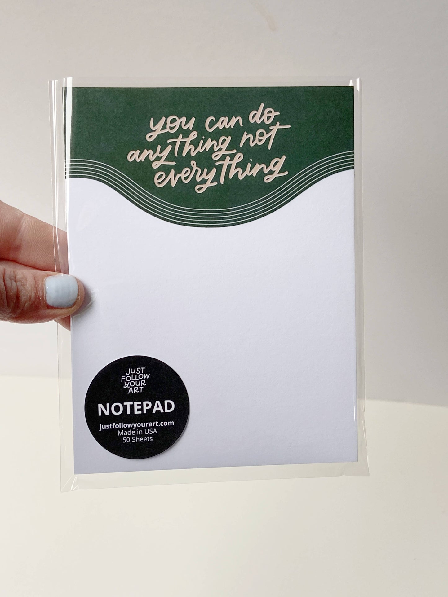You Can Do Anything Not Everything Notepad | Empowering Gift