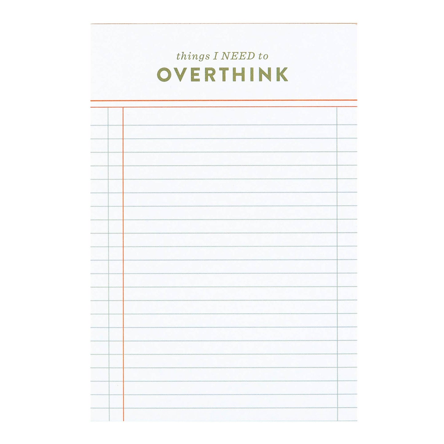 Things I Need To Overthink 4x6 Notepad