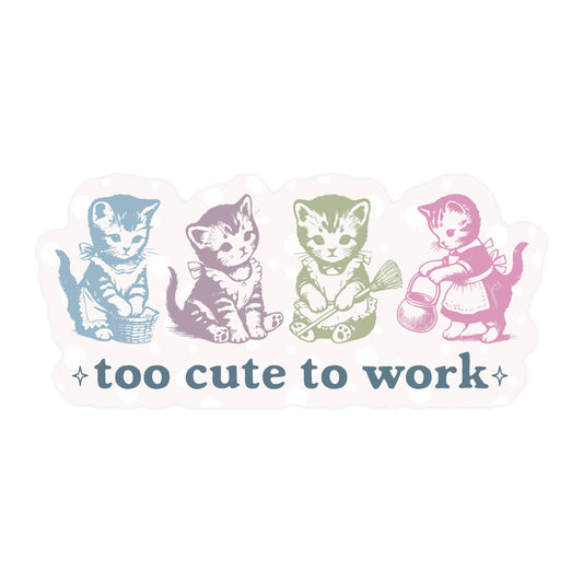 Funny Sarcastic Cute Kitty Cat High Quality Vinyl Sticker