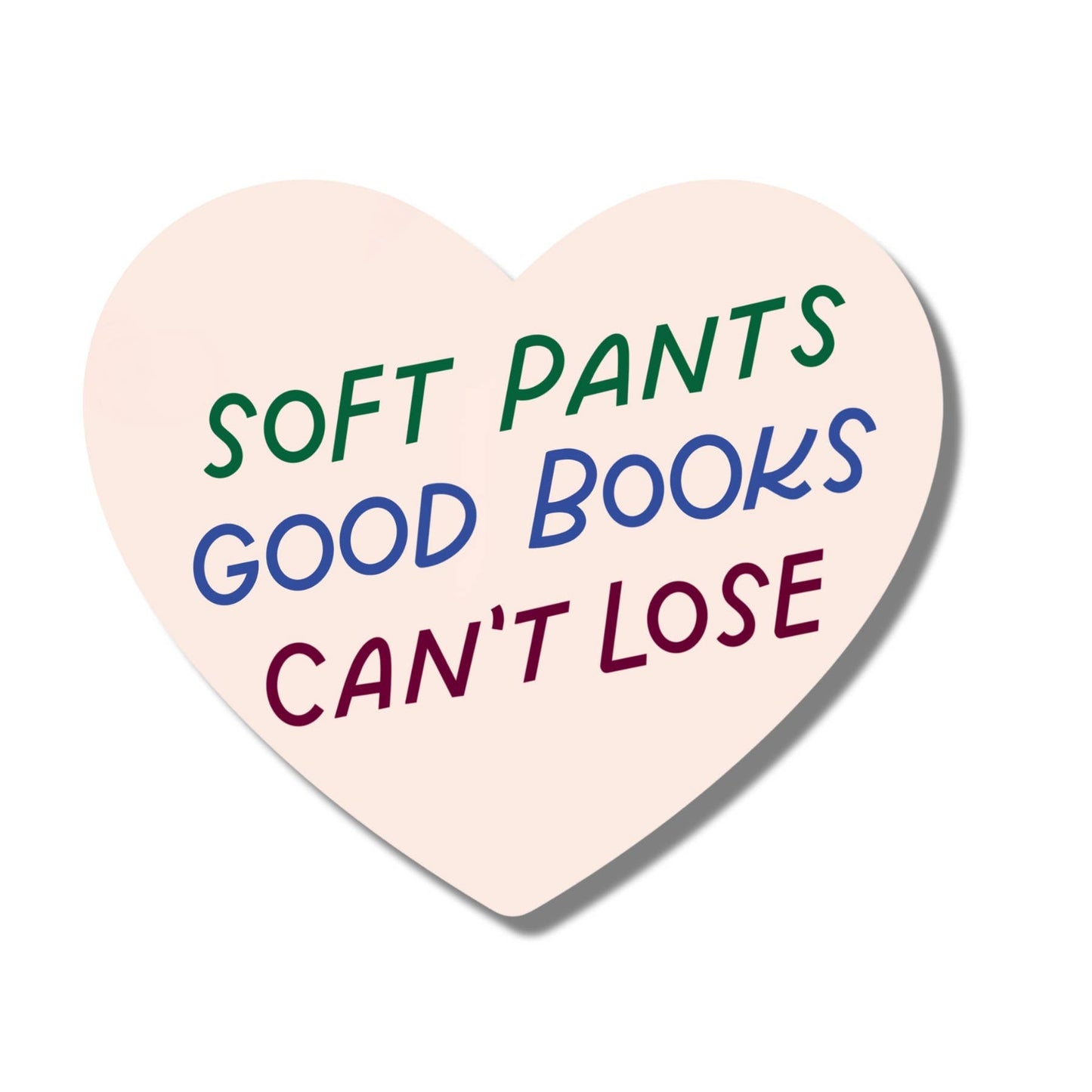 Soft Pants, Good Books, Can't Lose Sticker | Funny Stickers