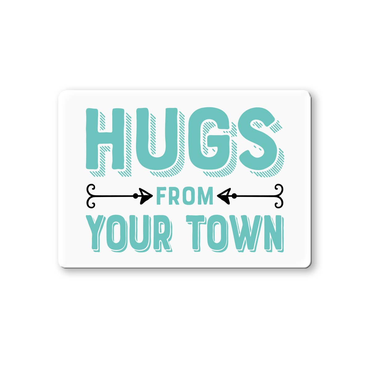 Personalized City Ceramic Magnet, Hugs Name Drop Design