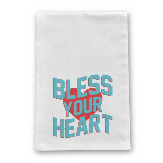 Bless Your Heart Southern Saying Tea Towel