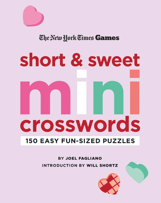 Nyt Short Sweet Mini Crosswords: 150 Easy Fun-Sized Puzzles