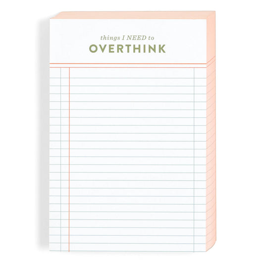 Things I Need To Overthink 4x6 Notepad