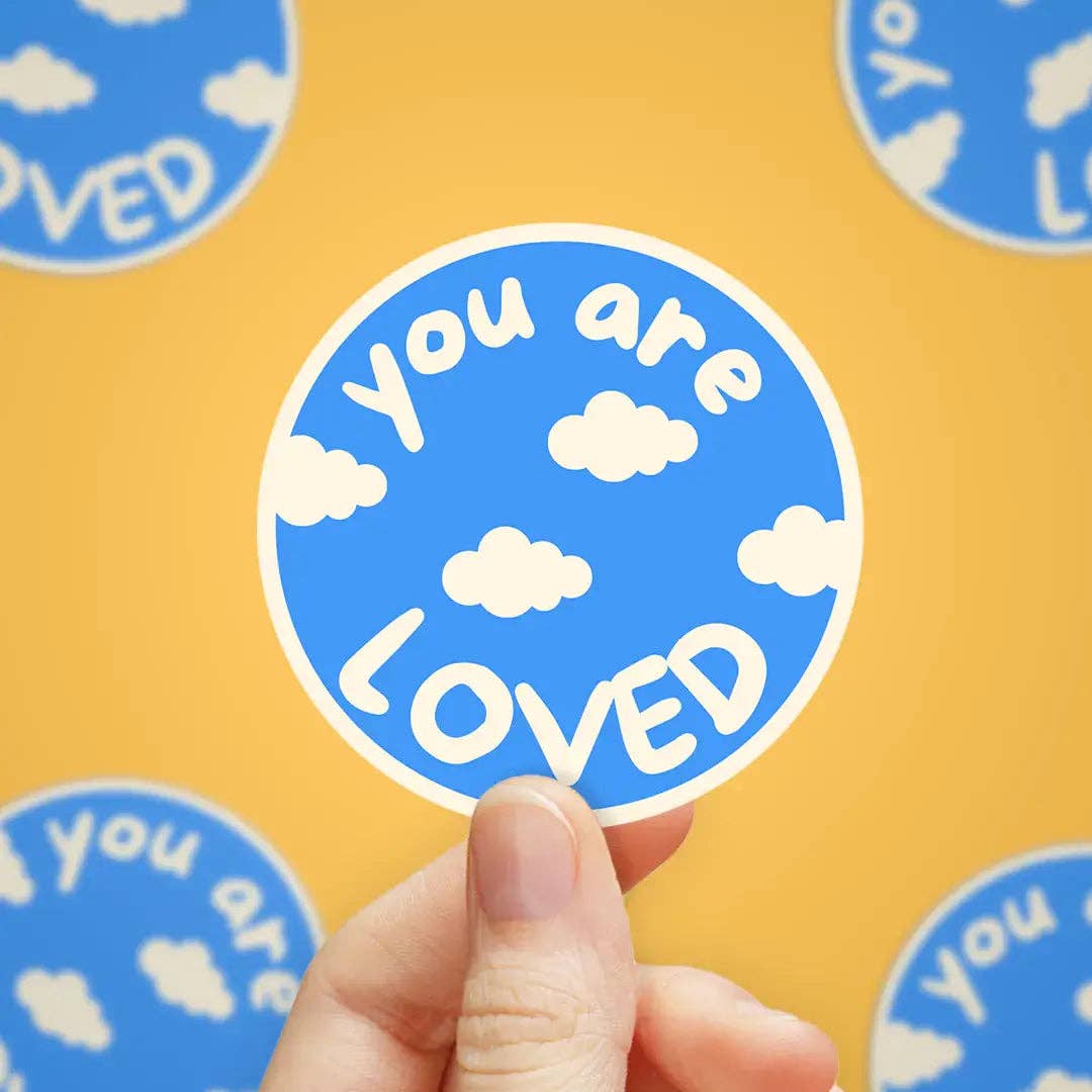 You Are Loved Sticker