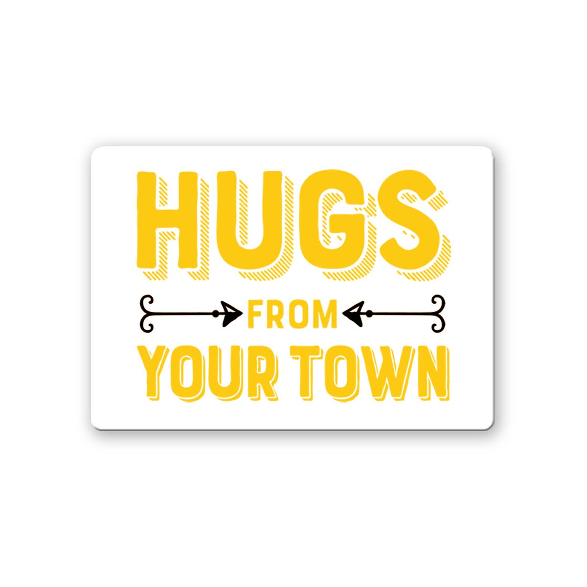 Personalized City Ceramic Magnet, Hugs Name Drop Design